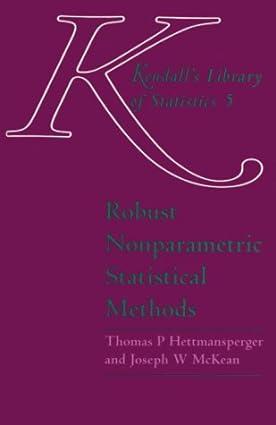 robust nonparametric statistical methods 1st edition t. p. hettmansperger, j. w. mckean 0340549378,