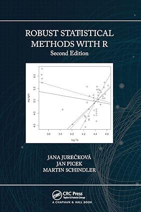 robust statistical methods with r 2nd edition jana jurecková, jan picek, martin schindler 1032092602,