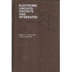electronic circuits discrete and integrated 1st edition donald l. schilling, charles belove 0070553483,