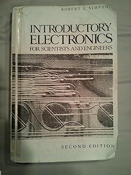 introductory electronics for scientists and engineers 2nd edition robert e. simpson 0205083773, 978-0205083770