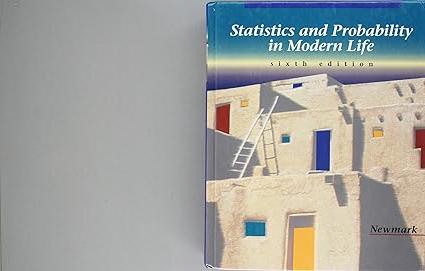 statistics and probability in modern life 6th edition newmark 0030063930, 978-0030063930