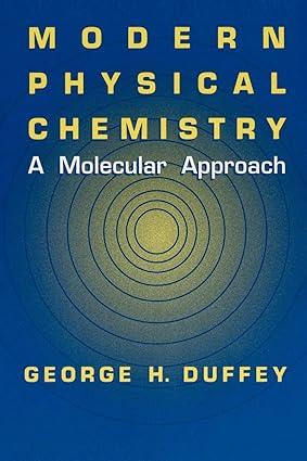 modern physical chemistry a molecular approach 2000 edition g.h. duffey 0306463954, 978-0306463952