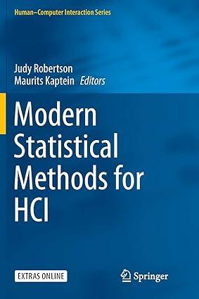 modern statistical methods for hci 1st edition judy robertson, maurits kaptein 3319799843, 978-3319799841