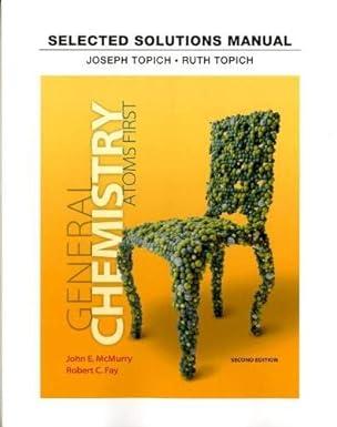 general chemistry student solutions manual 2nd edition john mcmurry, robert fay 0753464136, 978-0753464137