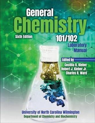 general chemistry 101-102 laboratory manual 6th edition university of north carolina wilmington 1792473117,