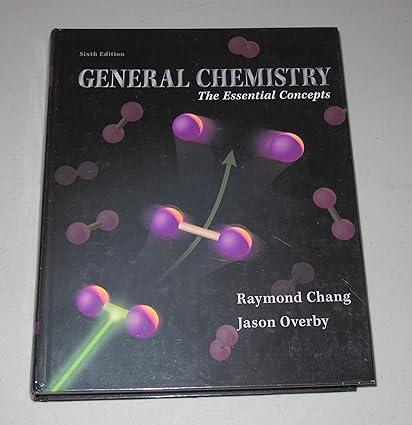 general chemistry the essential concepts 6th edition raymond chang, jason overby 1260506169, 978-1260506167