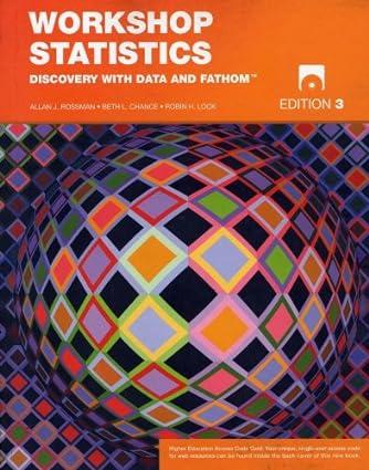 workshop statistics discovery with data and fathom 3rd edition allan j. rossman, beth l. chance, robin h.