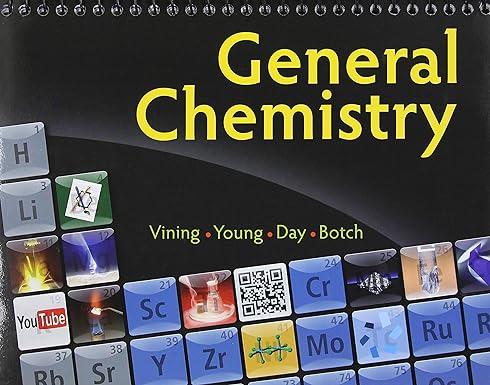 general chemistry 1st edition william vining, young, roberta day, beatrice botch 1305657543, 978-1305657540