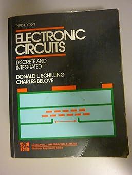 electronic circuits discrete and integrated 3rd edition donald l. schilling 0071006028, 978-0071006026