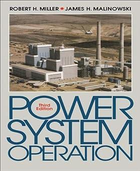 power system operation 3rd edition robert miller, james malinowski 0070419779, 978-0070419773