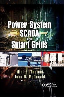 power system scada and smart grids 1st edition mini s. thomas, john douglas mcdonald 0367658844,
