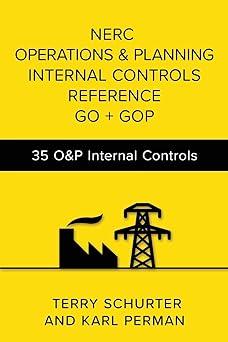 nerc operations and planning internal controls reference go plus gop 35 o and p internal control 1st edition