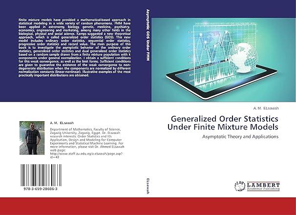 generalized order statistics under finite mixture models asymptotic theory and applications 1st edition a. m.
