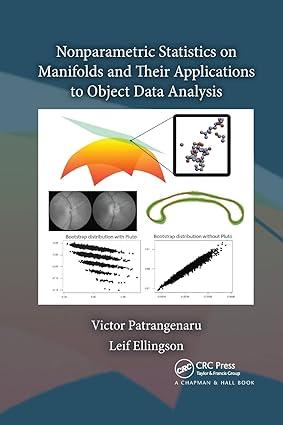 nonparametric statistics on manifolds and their applications to object data analysis 1st edition victor