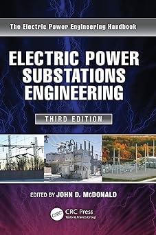 electric power substations engineering 3rd edition john d. mcdonald 1439856389, 978-1439856383