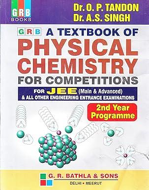 a textbook of physical chemistry for competitions for jee main and advanced and all other engineering