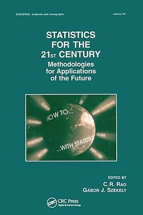 statistics for the 21st century methodologies for applications of the future 1st edition gabor szekely