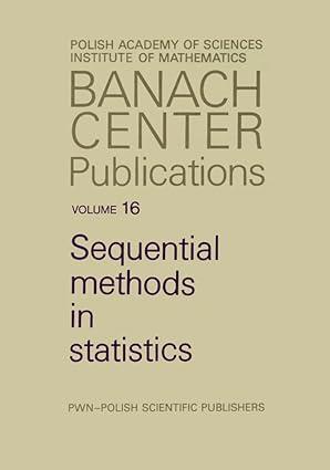 sequential methods in statistics branch center publications polish acedemy of sciences institutes of