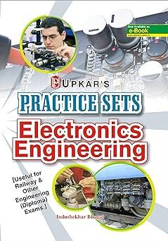 practice sets electronics engineering 1st edition indushekhar bhagat 9350136333, 978-9350136331