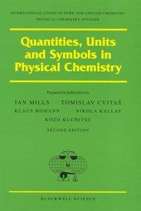 quantities units and symbols in physical chemistry iupac chemical data 2nd edition i. mills, tomislav cvitas,