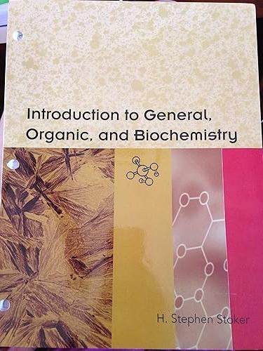 general organic and biological chemistry 6th edition h. stephen stoker 1133103944, 978-1133103943