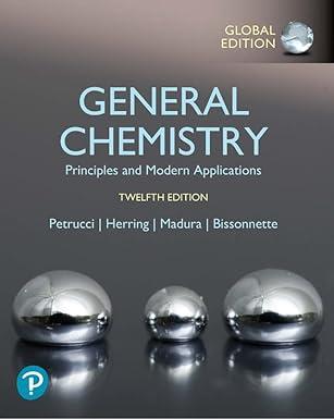 general chemistry principles and modern applications 1st global edition carey bissonnette 129272613x,