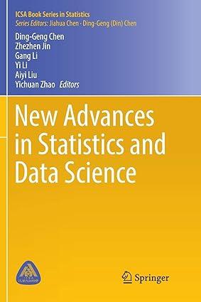 new advances in statistics and data science 1st edition ding-geng chen, zhezhen jin, gang li, yi li, aiyi