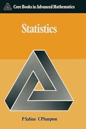 statistics core books in advanced mathematics 1985th edition p. sabine, charles plumpton 0333383648,