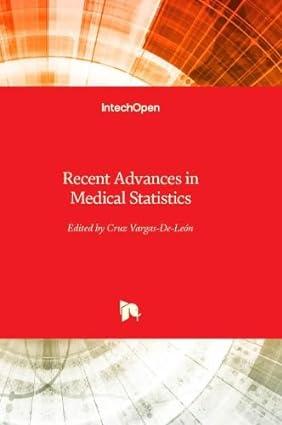 recent advances in medical statistics 1st edition cruz vargas-de-león 1803560770, 978-1803560779