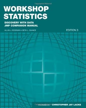 workshop statistics discovery with data jmp companion manual 3rd edition allan j. rossman, beth l. chance