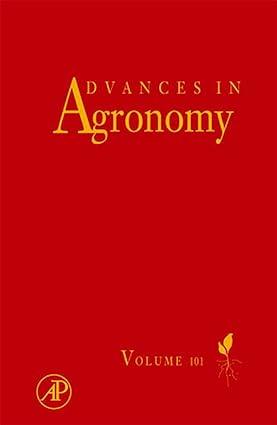 advances in agronomy volume 101 1st edition donald l. sparks 0123748178, 9780123748171, 9780080888606