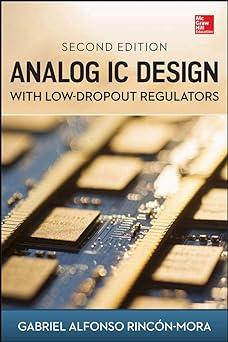 analog ic design with low dropout regulators 2nd edition gabriel rincon-mora 0071826637, 978-0071826631