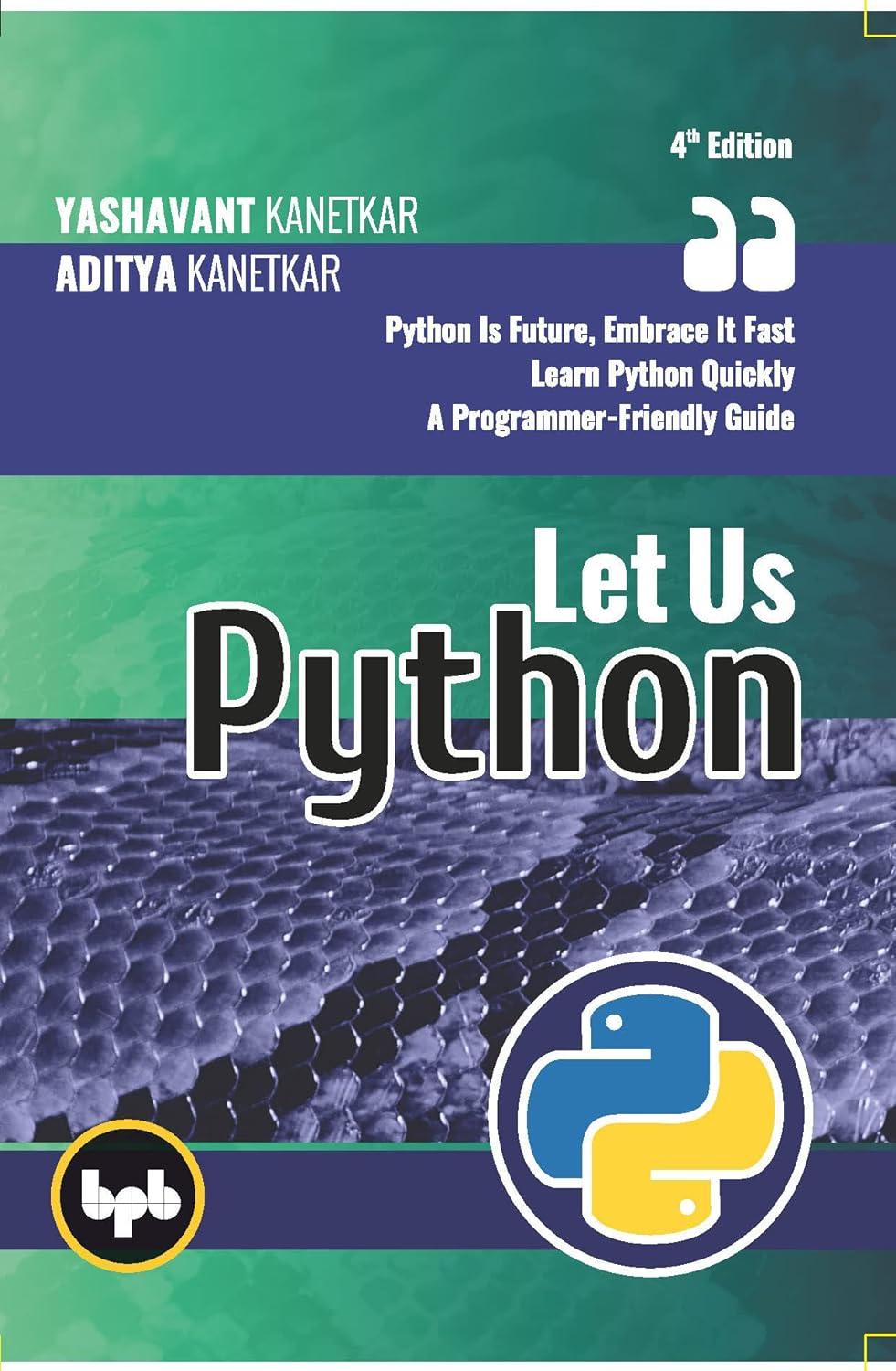 let us python 4th edition yashavant kanetkar 9391392253, 978-9391392253