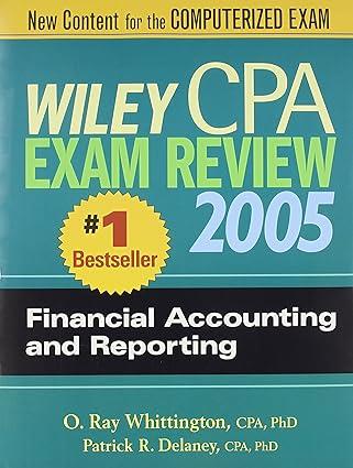 wiley cpa exam review financial accounting and reporting 2005 2005 edition patrick r. delaney 0471731838,
