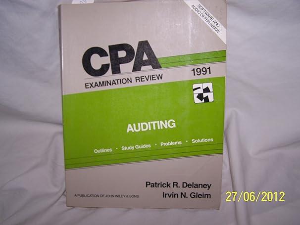 cpa examination review auditing 91st edition patrick r. delaney 0471529648, 978-0471529644
