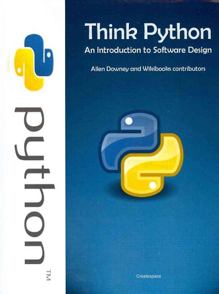 think python an introduction to software design 1st edition allen downey 1466367296, 978-1466367296