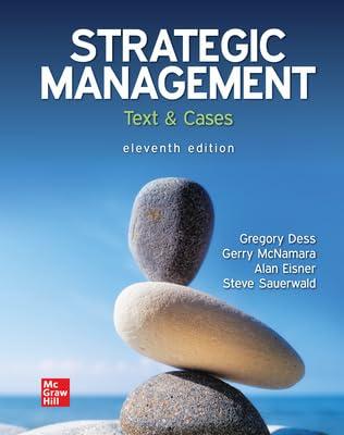 strategic management text and cases 11th edition gregory dess , gerry mcnamara , alan eisner , steve