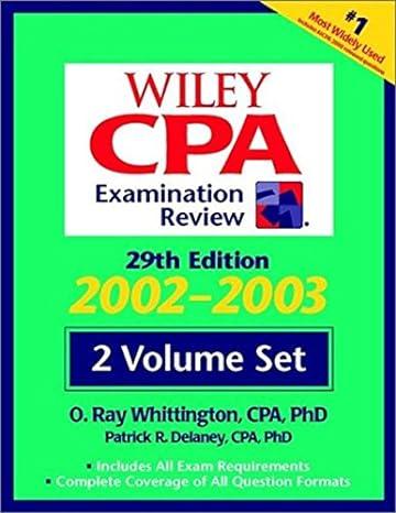 wiley cpa examination review 2 volume set 2002-2003 29th edition o. ray whittington, patrick r. delaney