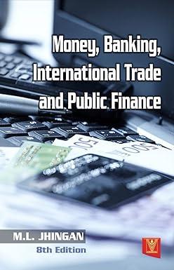 money banking international trade and public finance 1st edition m.l. jhinagn 9352993748, 978-9352993741