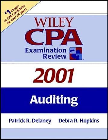 wiley cpa examination review auditing 2001 2001 edition patrick r. delaney, debra r. hopkins 047139792x,