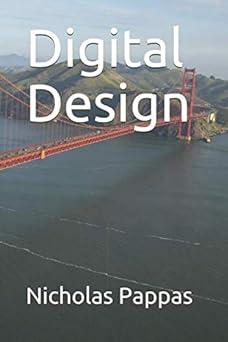 digital design 1st edition nicholas louis pappas 1700472100, 978-1700472106