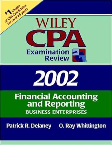wiley cpa examination review financial accounting and reporting business enterprises 2002 2002 edition