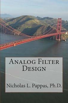 analog filter design 1st edition nicholas l pappas 1502554089, 978-1502554086