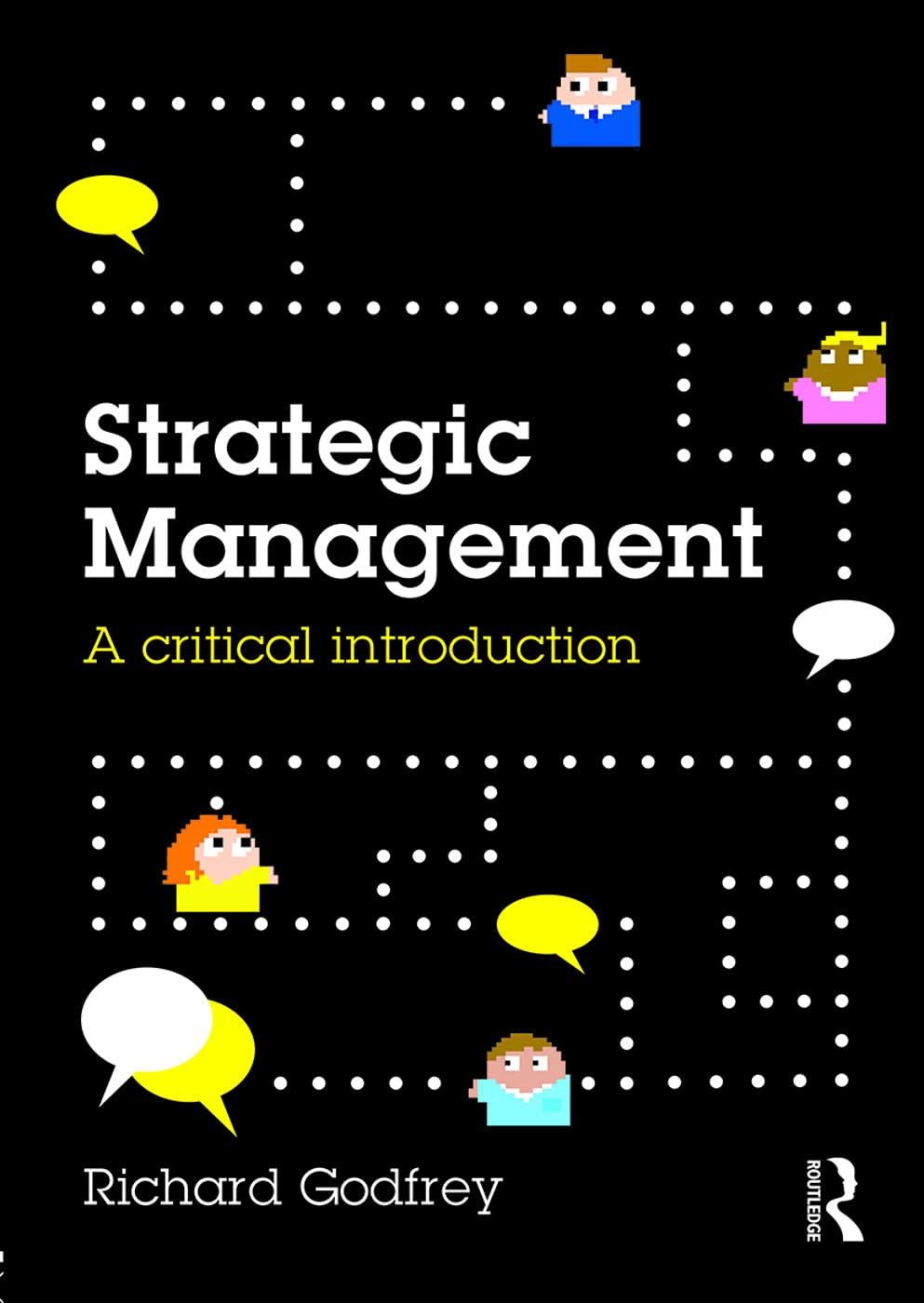 strategic management 1st edition richard godfrey 0415738768, 978-0415738767