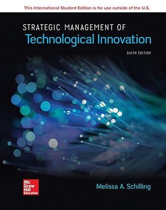 ise strategic management of technological innovation 6th international edition melissa schilling 1260565793,