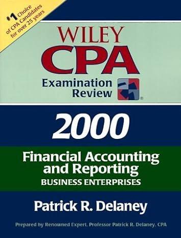 wiley cpa examination review financial accounting and reporting business enterprises 2000 2000 edition