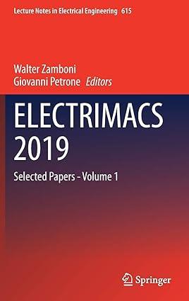 electrimacs 2019 selected papers volume 1 1st edition walter zamboni, giovanni petrone 3030371603,