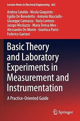 basic theory and laboratory experiments in measurement and instrumentation a practice oriented guide 1st