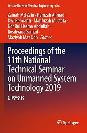 proceedings of the 11th national technical seminar on unmanned system technology 2019 nusys 19 1st edition