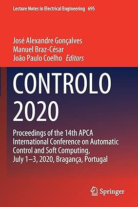 Controlo 2020 Proceedings Of The 14th APCA International Conference On Automatic Control And Soft Computing July 1 3 2020 Braganca Portugal